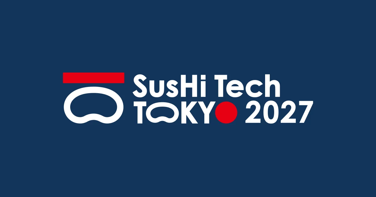 SusHi Tech Challenge Tokyo 2027