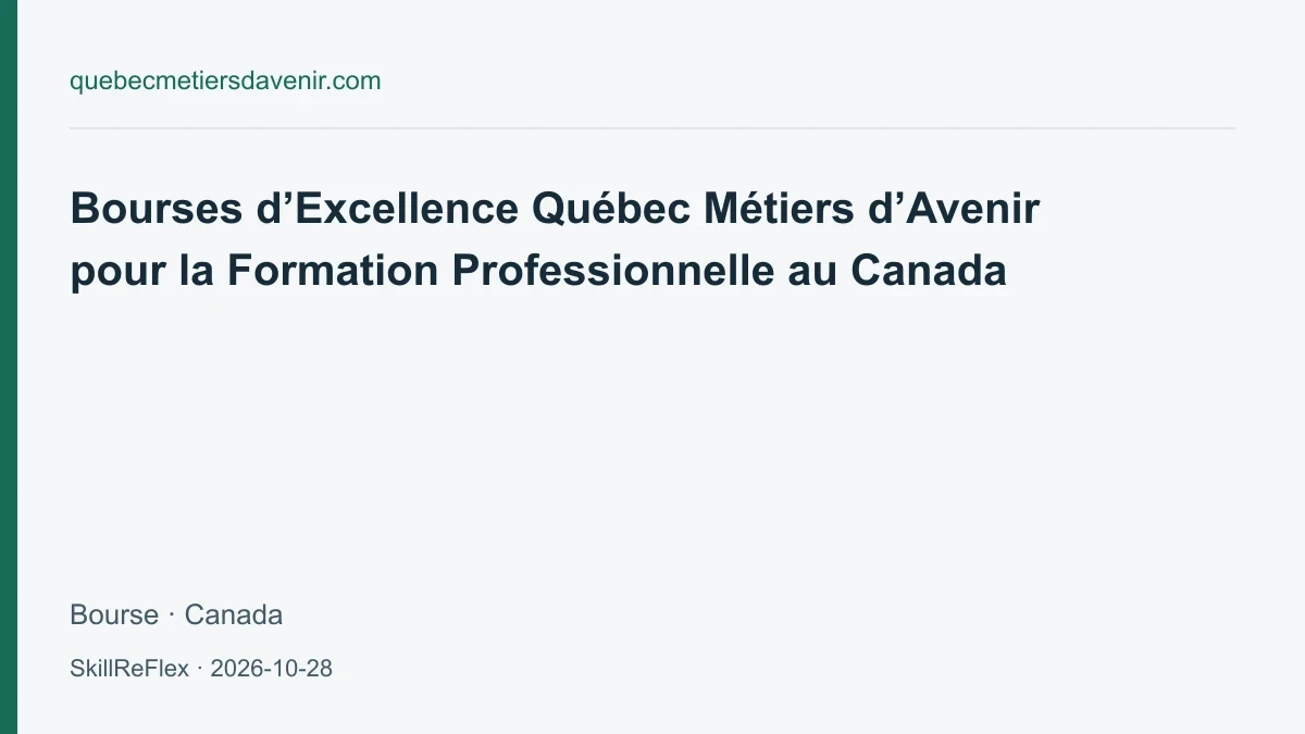 Quebec Metiers d'Avenir vocational training scholarships 2026
